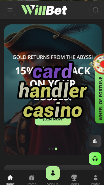 card handler casino-asdasdzhjkds.com